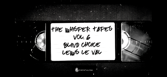 The Whisper Tapes Vol. 6 Blind Choice by Lewis Le Val (Video Download)