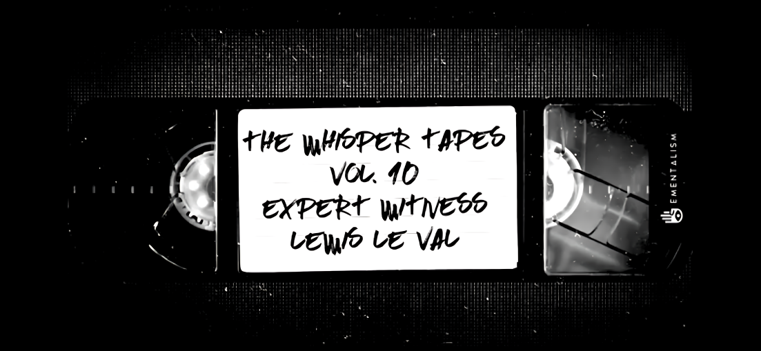 The Whisper Tapes Vol. 10 Expert Witness by Lewis Le Val (Video Download)