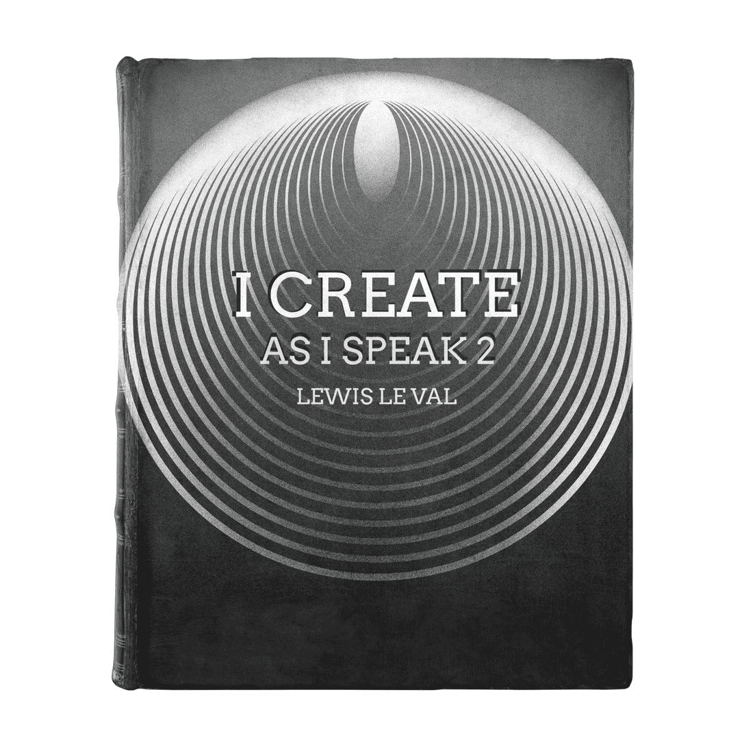 I Create As I Speak 2 by Lewis Le Val (eBook)