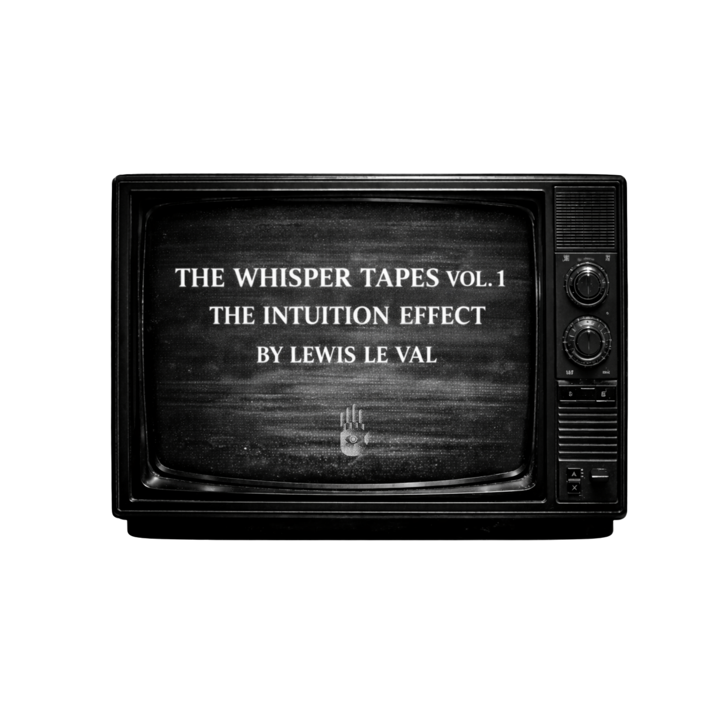The Whisper Tapes Vol 1: The Intuition Effect by Lewis Le Val (Video Download)