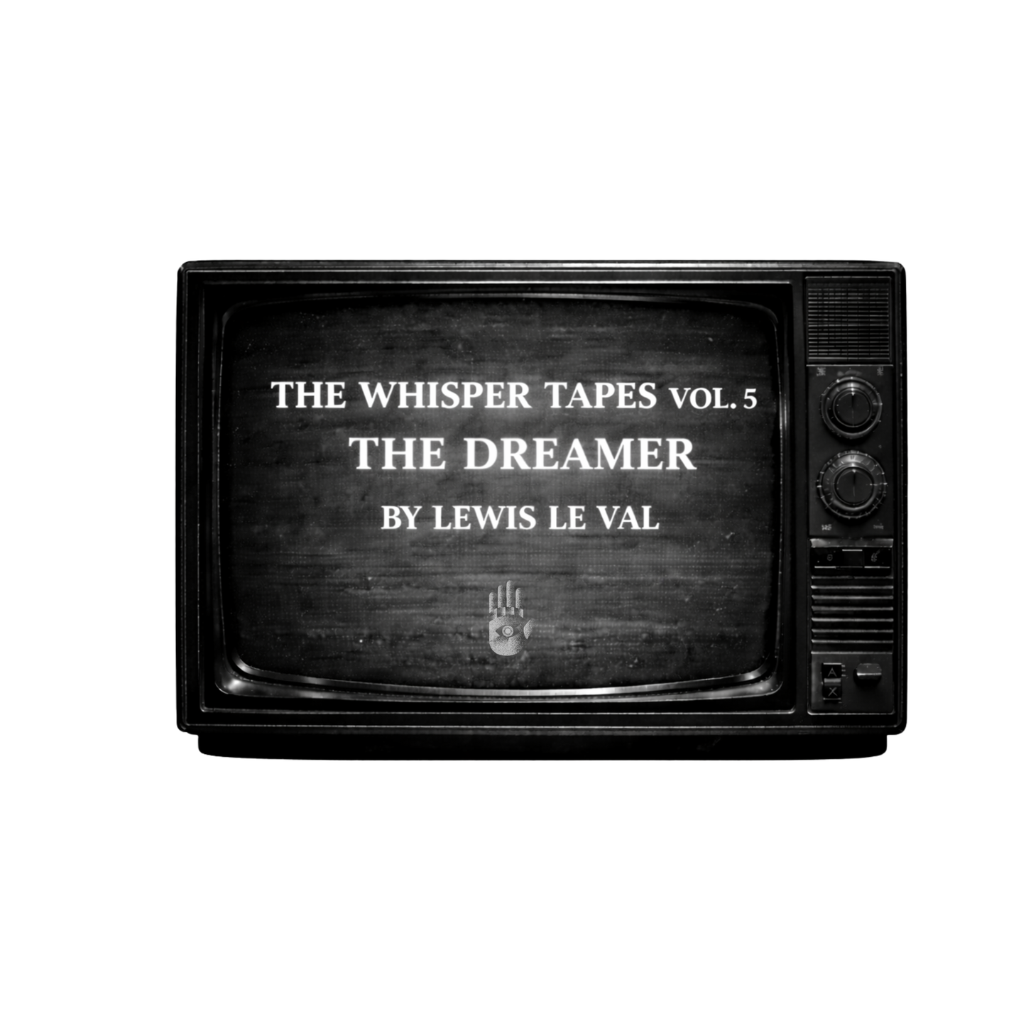 The Whisper Tapes Vol. 5 The Dreamer by Lewis Le Val (Video Download)