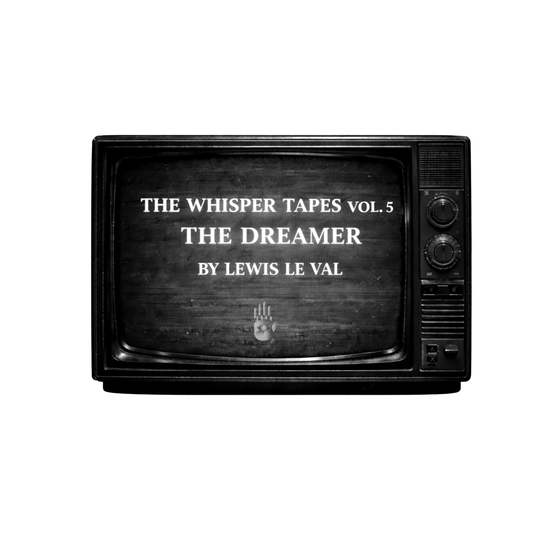The Whisper Tapes Vol. 5 The Dreamer by Lewis Le Val (Video Download)