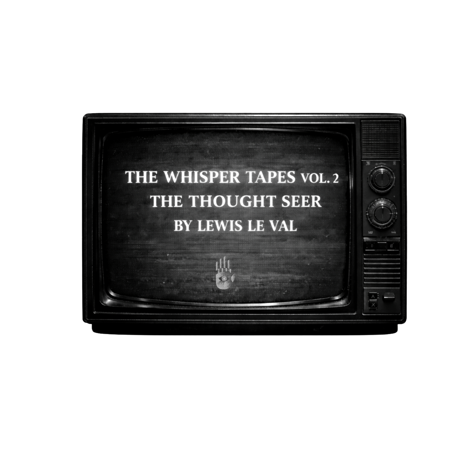 The Whisper Tapes Vol 2: The Thought Seer by Lewis Le Val (Video Download)
