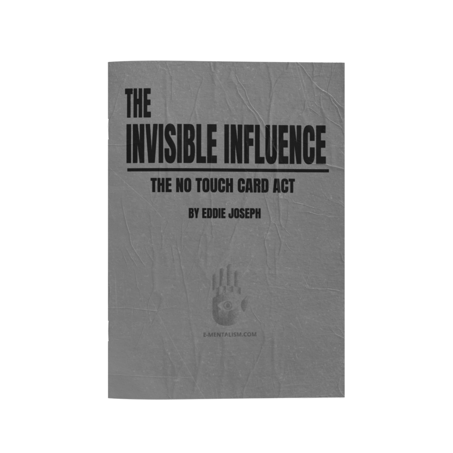 The Invisible Influence: The No Touch Card Act (ebook)