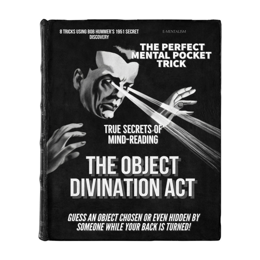 True Secrets of Mind Reading: The Object Divination Act (eBook)