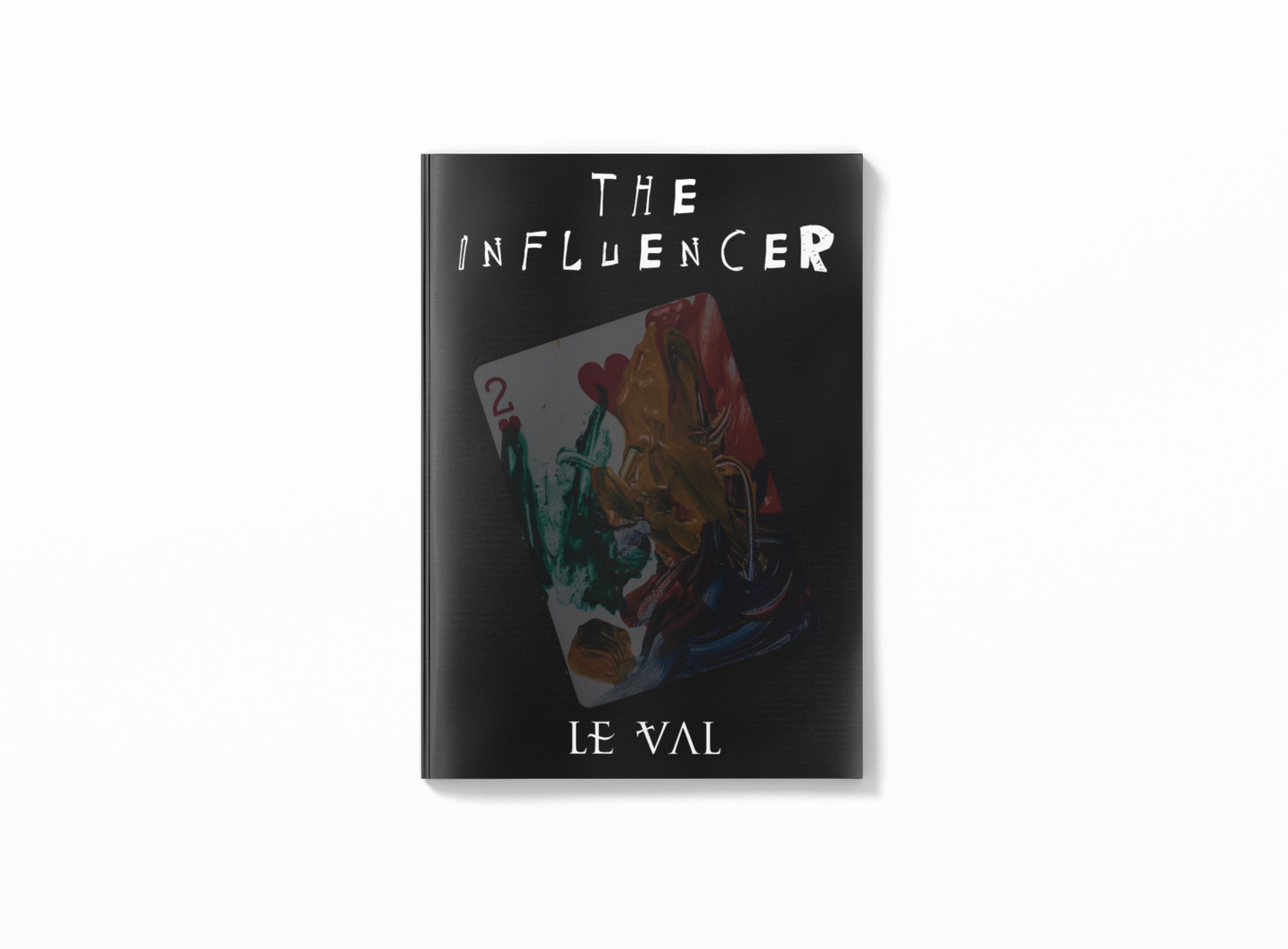 The Influencer by Lewis Le Val (eBook and Video)